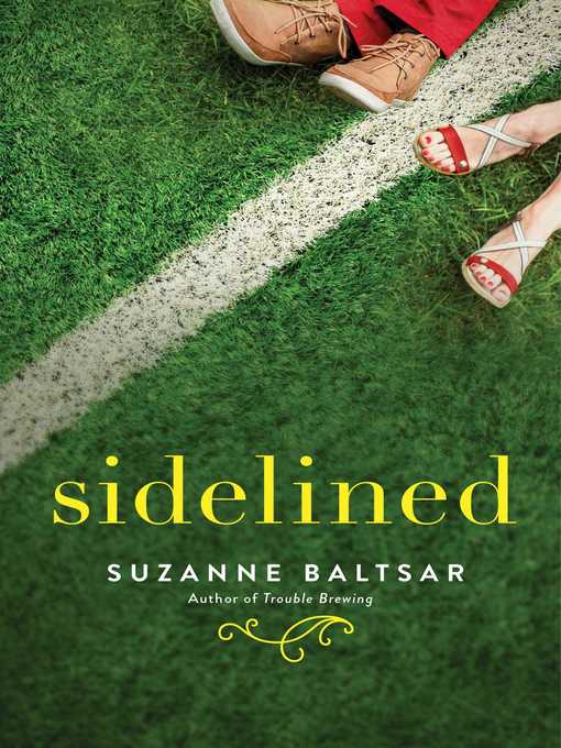 Title details for Sidelined by Suzanne Baltsar - Available